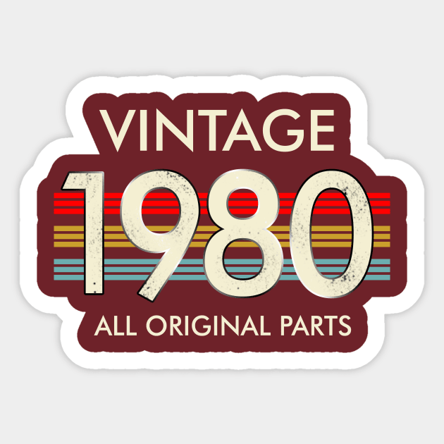 Vintage 1980 All Original Parts Sticker by louismcfarland